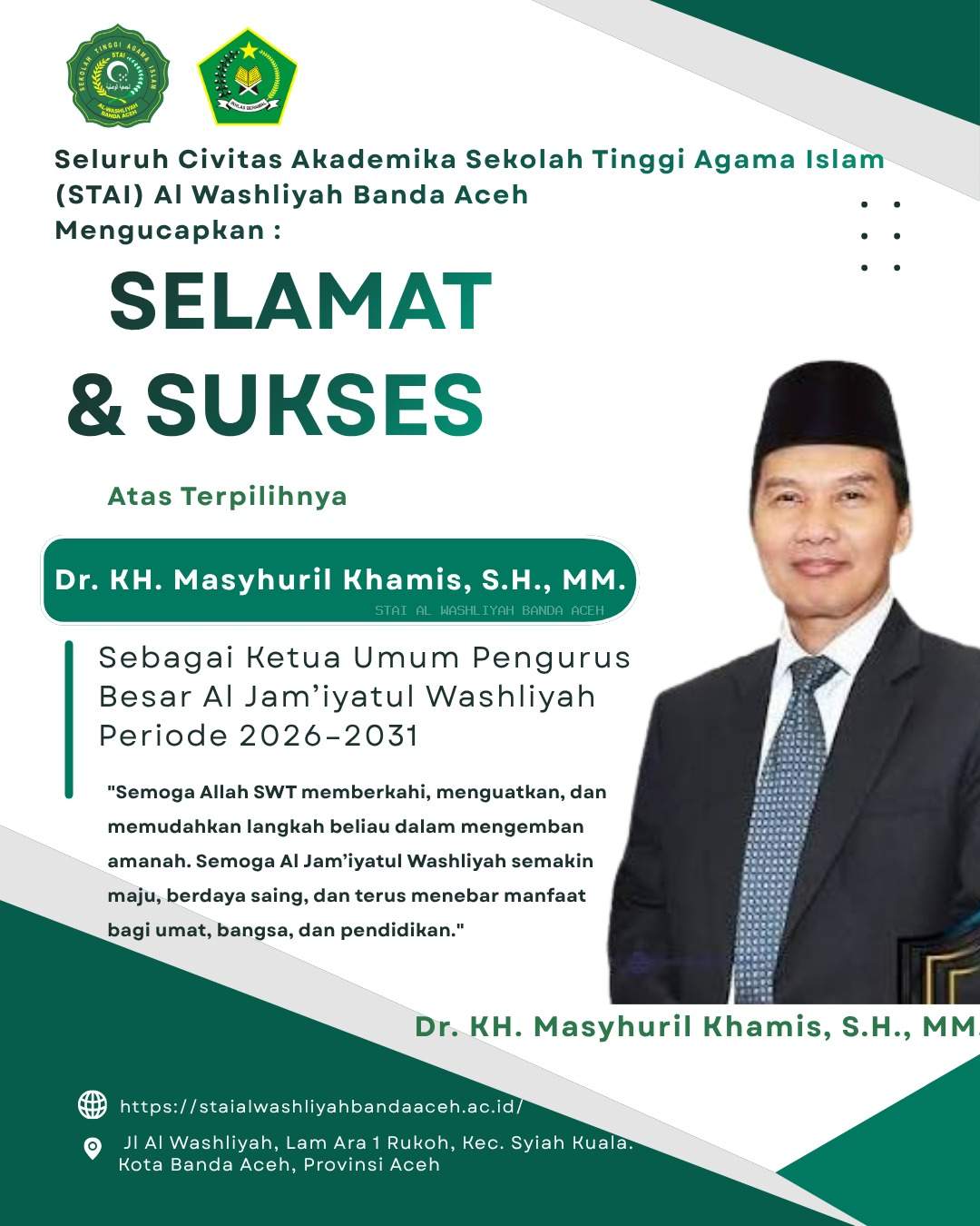 SELAMAT,  Dr. KH Masyuril Khamis, S.H., MM Terpilih Kembali Menjadi Ketua Umum PB Al Washliyah 